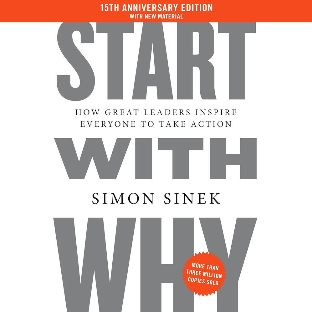 Start With Why Book by Simon Sinek